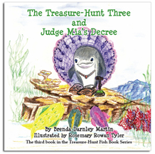 Treasure-Hunt Three and Judge Mia's Decree